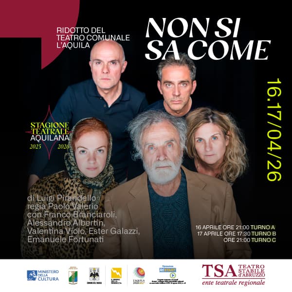 Stagione teatrale aquilana: Non si sa come - immagine 1